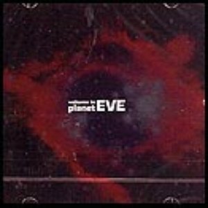 WELCOME TO PLANET EVE