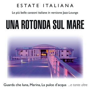 UNA ROTONDA SUL MARE