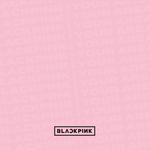 BLACKPINK IN YOUR AREA