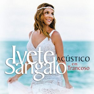 ACÚSTICO EM TRANCOSO (AO VIVO)