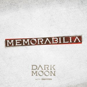DARK MOON SPECIAL ALBUM ＜MEMORABILIA＞