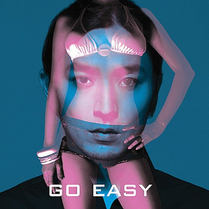 GO EASY