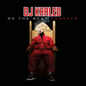 We The Best Forever