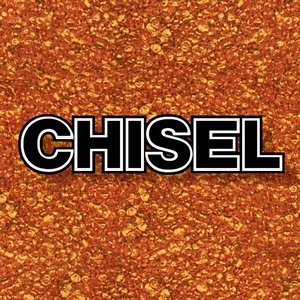CHISEL