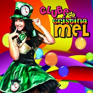CLUBE DA CRISTINA MEL